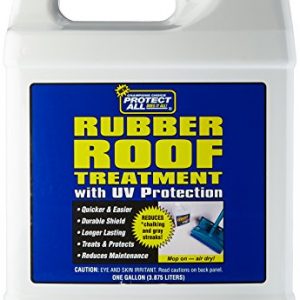 RV Rubber Roof Treatment - 1 gallon - anti-static, dirt repelling, and UV protectant - Protect All 68128